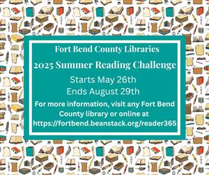 Fort Bend County Libraries Summer Reading Challenge